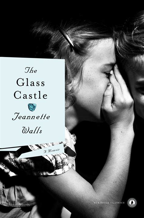 The Glass Castle Book By Jeannette Walls Official Publisher Page