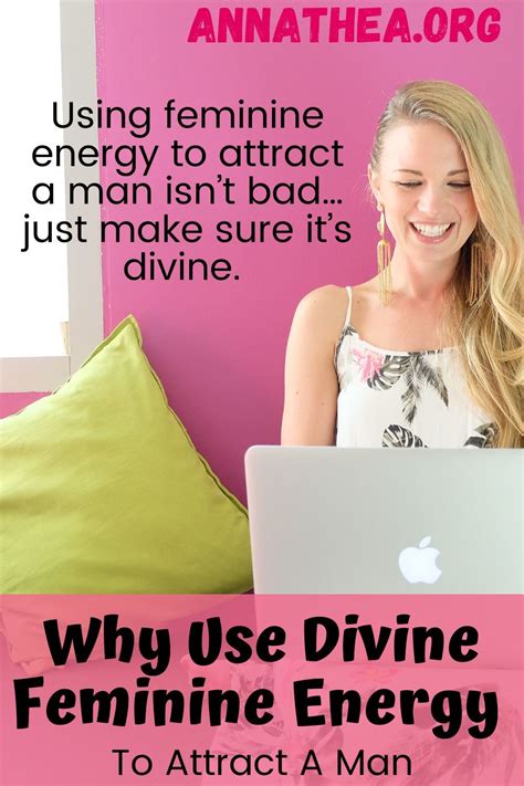 Why Use Divine Feminine Energy To Attract A Man Feminine Energy