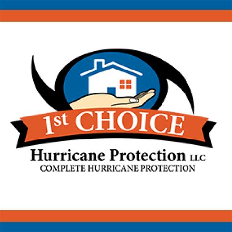 1st Choice Hurricane Protection Llc