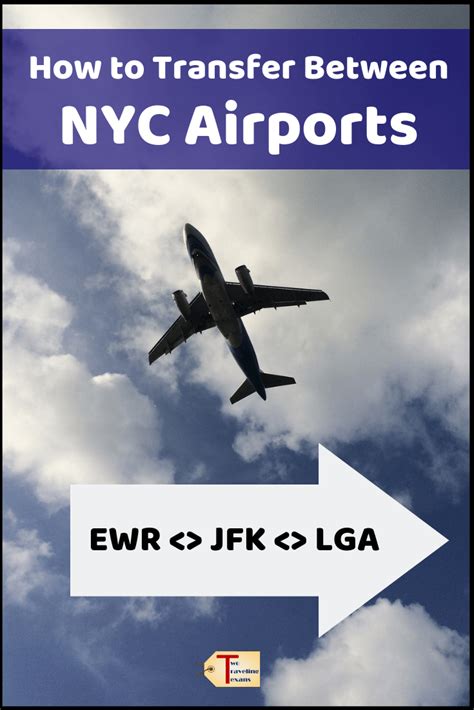 How To Transfer Between Nyc Airports Jfk Lga And Ewr Two Traveling