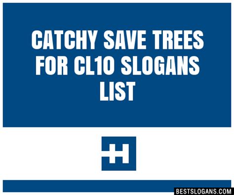 100 Catchy Save Trees For Cl10 Slogans 2023 Generator Phrases