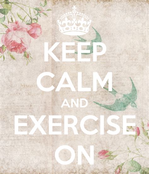 Keep Calm And Exercise On Keep Calm And Carry On Image