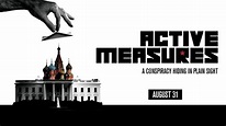 ACTIVE MEASURES [Theatrical Trailer] In Theaters August 31 - YouTube