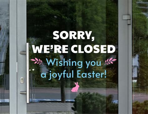 Attractive Closed For Easter Sign Ideas Blog Square Signs