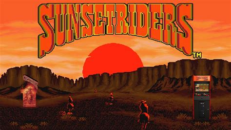 Sunset Riders Walkthrough Arcademame Youtube
