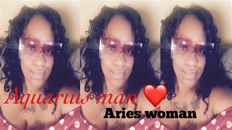 Dating and early stages of the relationship. ♒️ AQUARIUS MAN WITH ARIES ♈️ WOMAN - YouTube