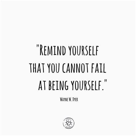 Remind Yourself Be Yourself Quotes Wise Quotes Life Quotes