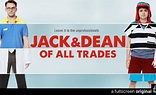 'Jack & Dean Of All Trades' Marks Fullscreen’s First Returning Original ...