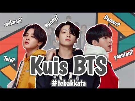 Buat kalian army tetap dukung bts terus ya. Kuis Tebak Wajah Bts