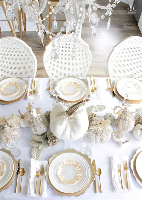 Elegant Thanksgiving Table In White And Gold Thanksgiving Table
