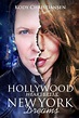 Hollywood Heartbreak | New York Dreams (2016 Foreword INDIES Finalist ...