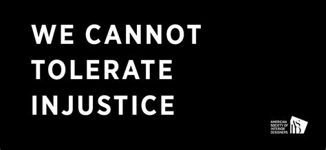 We Cannot Tolerate Injustice