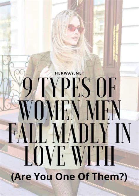 9 Types Of Women Men Fall Madly In Love With Are You One Of Them