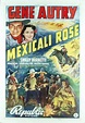 Mexicali Rose (1939 film) - Alchetron, the free social encyclopedia