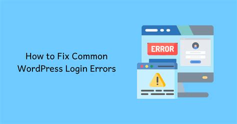 How To Fix 5 Common Wordpress Login Errors Wpallresources