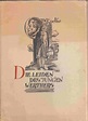 Die Leiden Des Jungen Werthers by Goethe, J. W.: Very Good+ Hard Cover ...