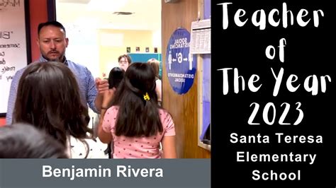 Santa Teresa Elementary School Teacher Of The Year 2023 Benjamin