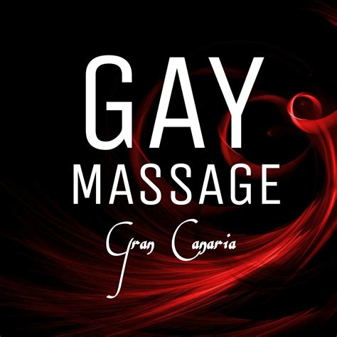 Gay Massage Gran Canaria Maspalomas