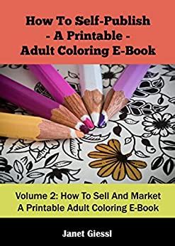 I have no such problem with the send to kindle browser extension in chrome, which works flawlessly (other than having difficulty. How To Sell And Market A Printable Adult Coloring E-Book ...