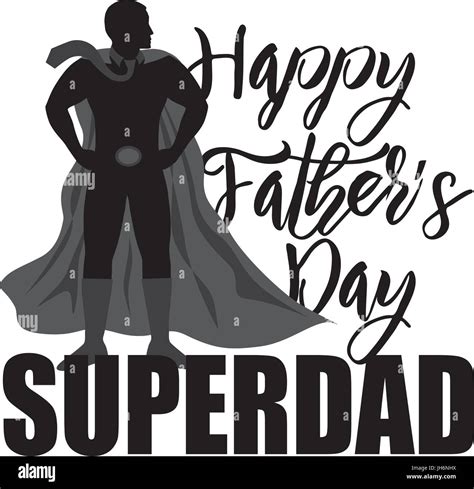 Happy Fathers Day Super Dad Superhero Black Silhouette Outline