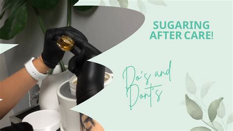 sugaring pre and post aftercare 🍰👏🏽 snmspalon 2023 aftercare sugaringhairremoval youtube