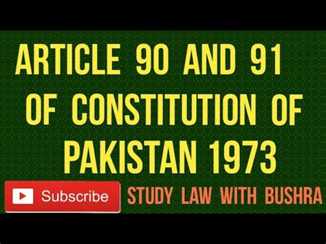 Article i, section 10 of the united states constitution plays a key role in the american system of federalism by limiting the powers of the states. Article 90 and Article 91 of Constitution of Pakistan ...