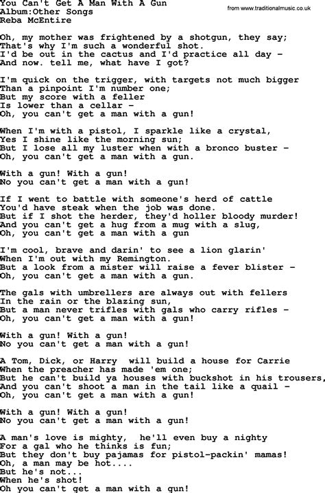 You Can't Get A Man With A Gun, by Reba McEntire - lyrics