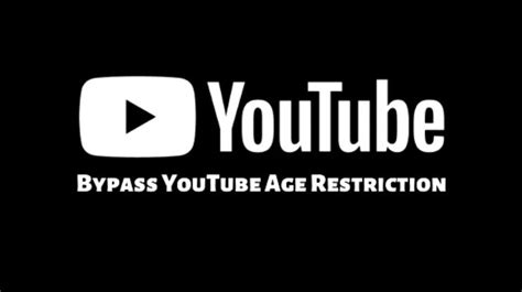 How To Easily Bypass Youtube Age Restriction 2023