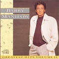 Amazon.com: Barry Manilow: Greatest Hits, Vol. 2: CDs y Vinilo