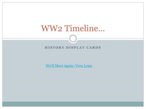 Ppt Ww2 Timeline Powerpoint Presentation Free Download Id6430810