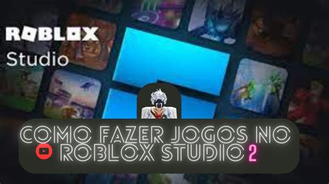 Como Fazer Jogos No Roblox Studio Ep 2 Youtube