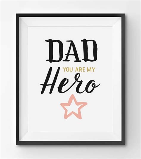 Happy Fathers Day Printable Dad You Are My Hero Art Print Etsy