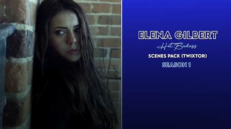 Elena Gilbert Season Hot Badass Scenes Pack Twixtor P Youtube