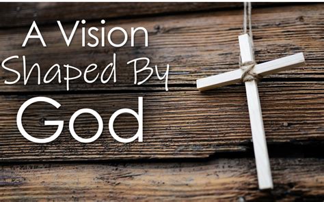 Six Principles To Help Create A Vision Shaped By God Lifeonaire
