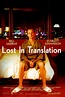 Lost in Translation (2003) Película - PLAY Cine