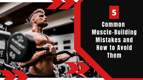 5 Common Muscle Building Mistakes And How To Avoid Them Harambe Blood