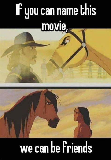 Pin By Indyannah Saunders On Quotes Everything Spirit Horse Movie