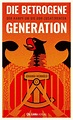 Die betrogene Generation - Johanna Weinhold (Buch) – jpc
