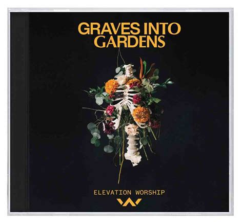 Graves Into Gardens By Elevation Worship Koorong