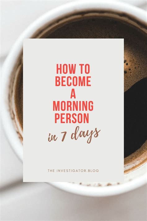 How To Become A Morning Person In 7 Days How To Become Happy How To