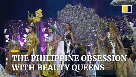 asia s pageant powerhouse why the philippines is obsessed with beauty queens south china
