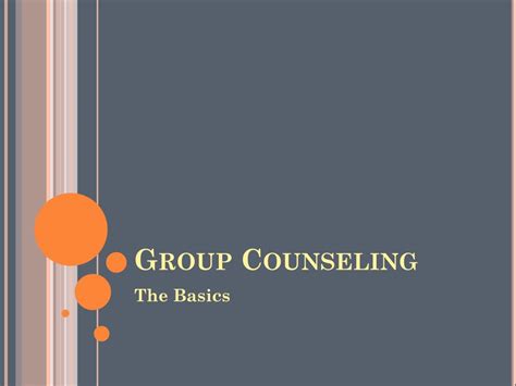 Ppt Group Counseling Powerpoint Presentation Free Download Id2823935