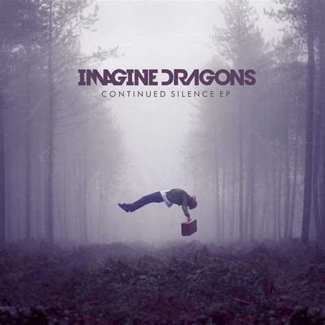 Yet Another Music Critic Imagine Dragons Continued Silence Ep
