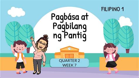 Melc Based Filipino 1 Q2 Week 7 Pagbasa At Pagbilang Ng Pantig Youtube