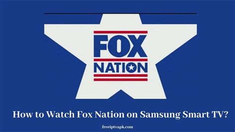 how to watch fox nation on samsung smart tv