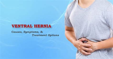 Ventral Hernia Causes Symptoms And Treatment Dr R Padmakumar