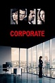 Corporate (2017) — The Movie Database (TMDB)