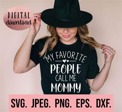 My Favorite People Call Me Mommy Svg Most Loved Mommy SVG Etsy