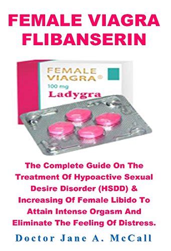 『female Viagra Flibanserin The Complete Guide On The 読書メーター