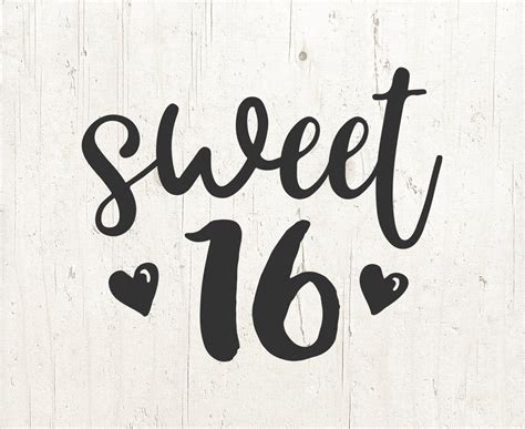 Sweet 16 Svg Sixteenth Birthday Svg 16th Birthday Svg Etsy 16th Birthday Quotes Happy 16th